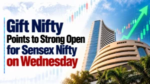 Gift Nifty Points to Strong Open for Sensex, Nifty on Wednesday