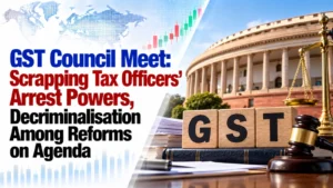 GST Council Meet: Scrapping Tax Officers’ Arrest Powers, Decriminalisation Among Reforms on Agenda