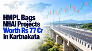 HMPL Bags NHAI Projects Worth Rs 77 Cr in Kartnakata