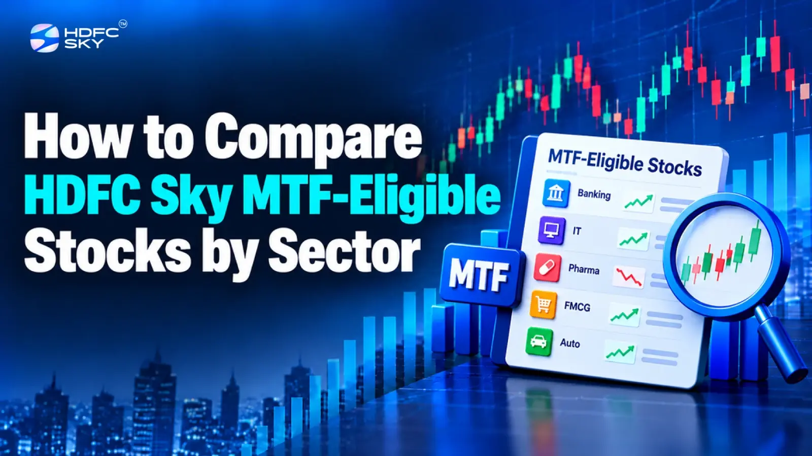 How to Compare HDFC Sky MTF-Eligible Stocks by Sector 