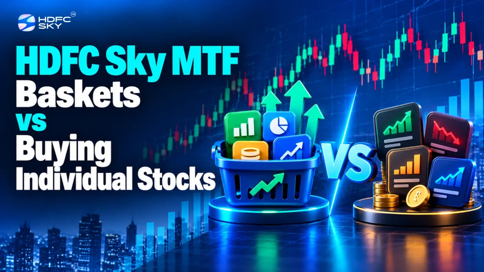 How to Evaluate Stocks Included in an HDFC Sky MTF Basket