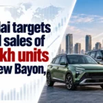 Hyundai Targets Annual Sales of 2.5 Lakh Units From New Bayon, Creta
