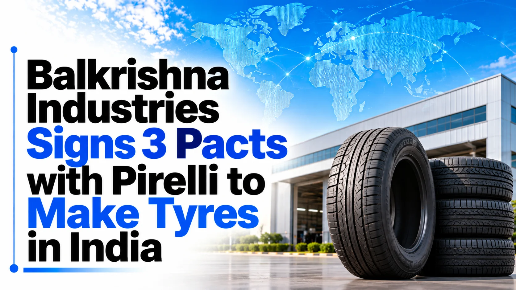 Balkrishna Industries Signs 3 Pacts with Pirelli to Make Tyres in India; Shares Rise 1.38%