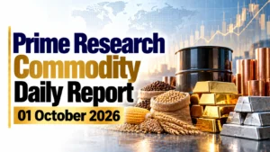 HSL Prime Research Commodity Daily Report: 01 October 2026