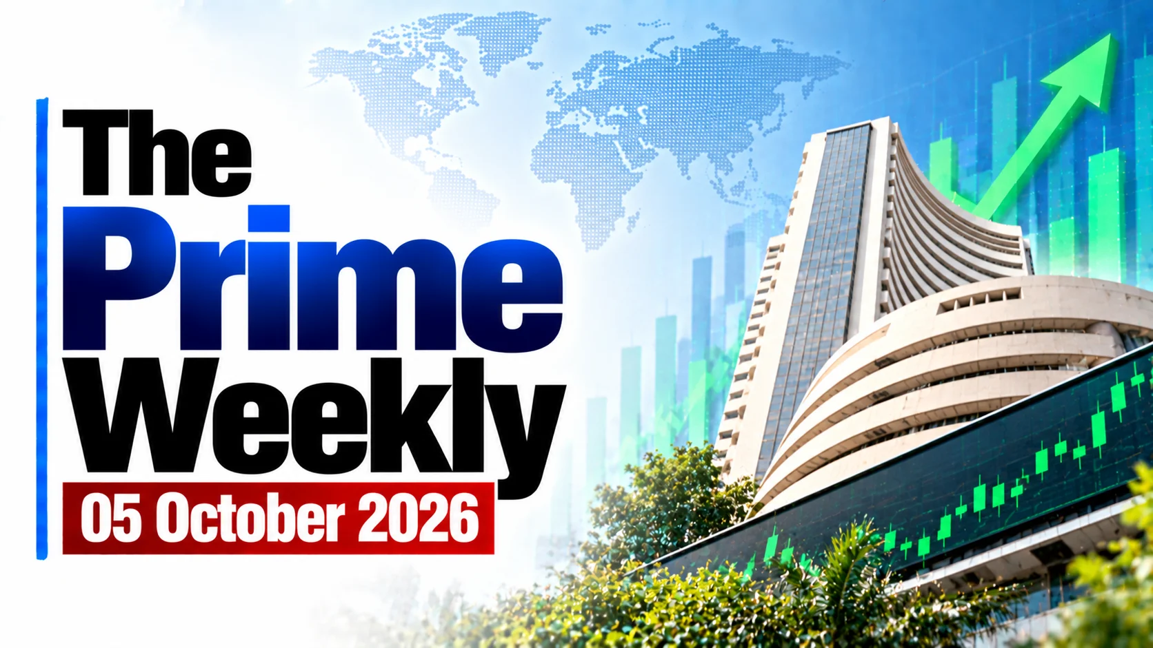 The Prime Weekly: 05 October 2026