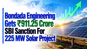 Bondada Engineering Gets ₹911.25 Crore SBI Sanction For 225 MW Solar Project; Shares Flat