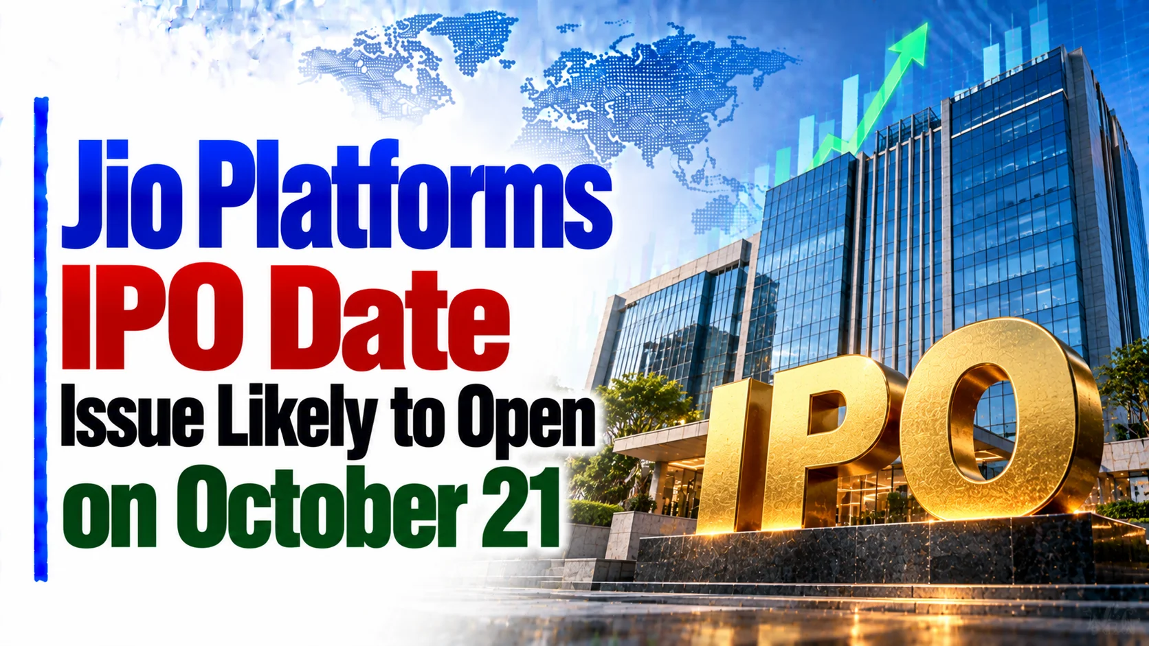 Jio Platforms IPO Date: Issue Likely to Open on October 21, Listing on October 28