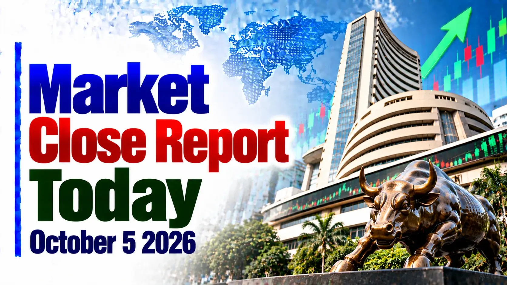 Market Close Report Today, October 5, 2026: Nifty, Sensex End Losing Streak As Fed Fears Recede