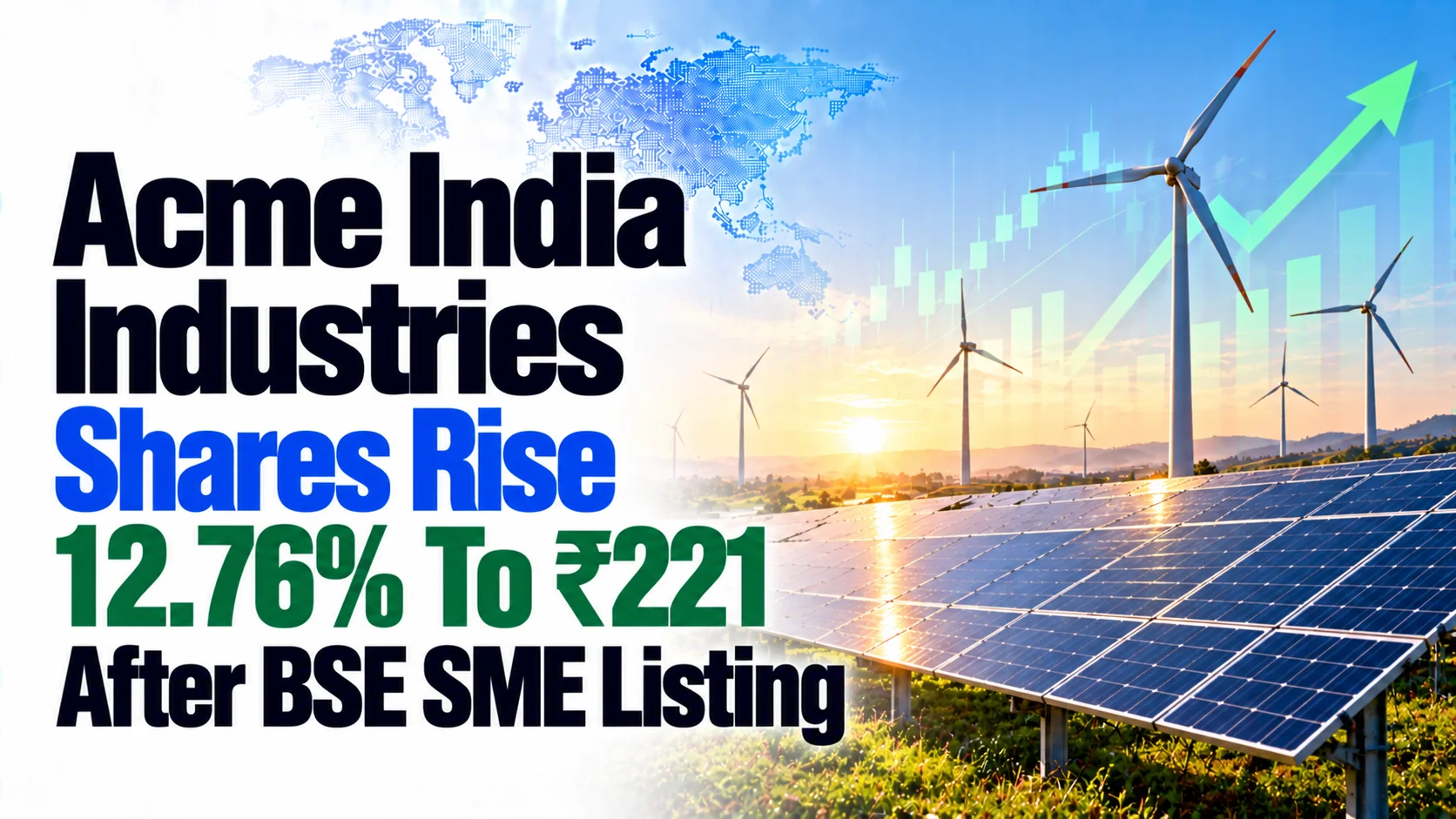 Acme India Industries Shares Rise 12.76% To ₹221 After BSE SME Listing