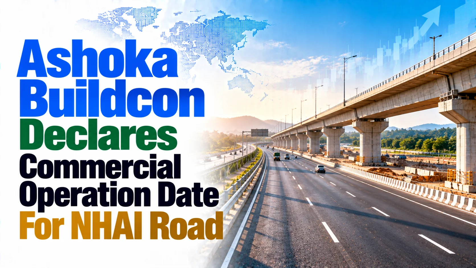 Ashoka Buildcon Declares Commercial Operation Date For NHAI Road; Shares Rise 4%
