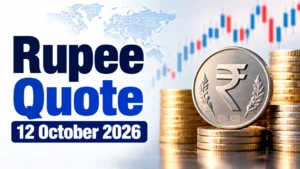 Rupee Quote: 12 October 2026