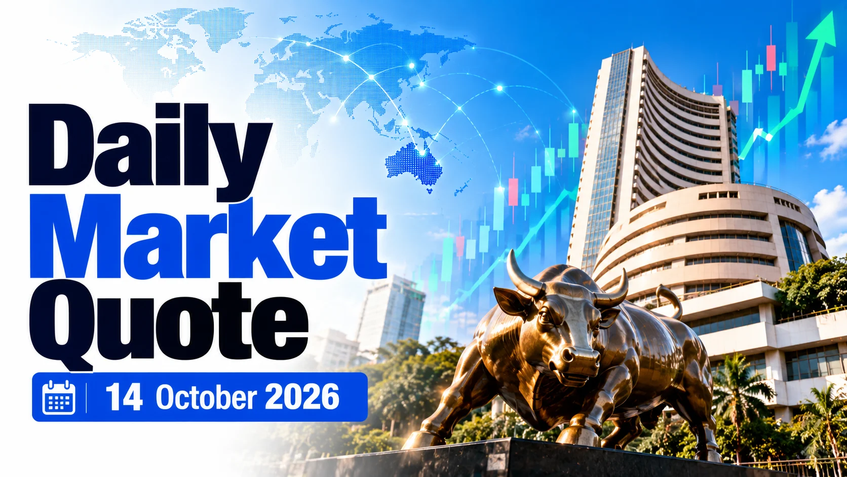 Daily Market Quote: 14 October 2026