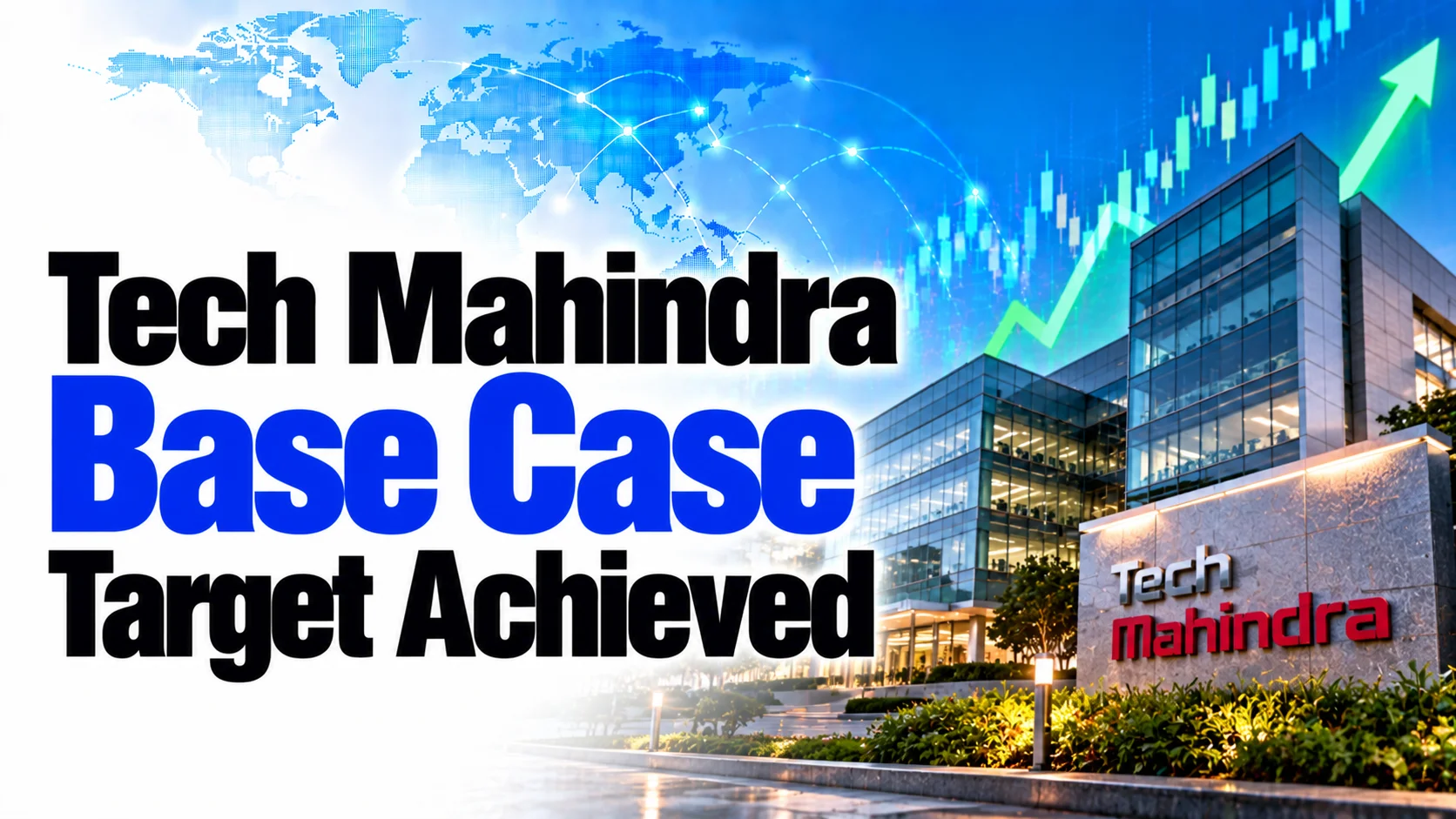 Tech Mahindra - Base Case Target Achieved