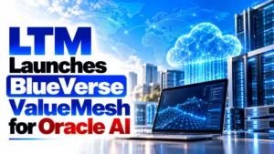 LTM Launches BlueVerse ValueMesh for Oracle AI; Shares Rise 0.37%