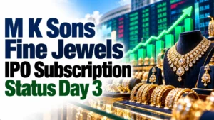M.K. Sons Fine Jewels IPO Subscribed 5.09 Times on Day 3