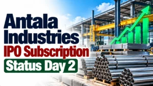 Antala Industries IPO Subscribed 0.81 Times on Day 2