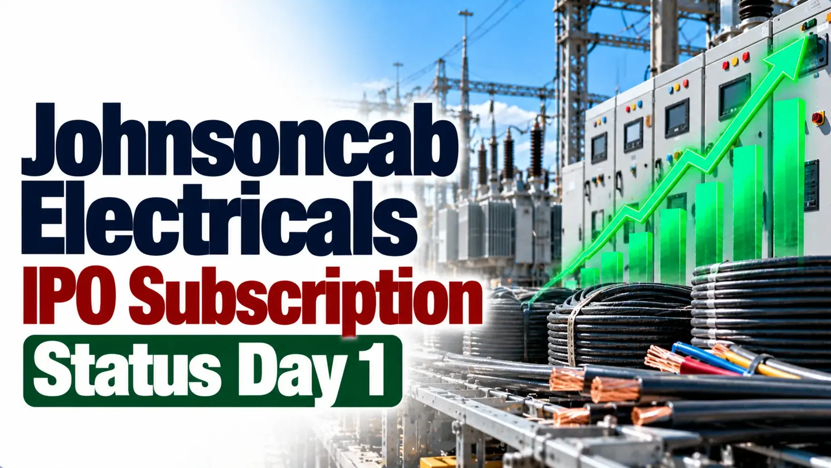 Johnsoncab Electricals IPO Subscribed 1.14 Times on Day 1