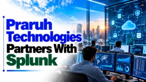 Praruh Technologies Partners With Splunk; Shares Fall 4.8%
