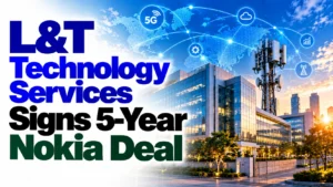 L&T Technology Services Signs 5-Year Nokia Deal; Shares Rise 0.71%