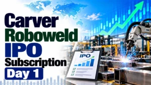 Carver Roboweld IPO Subscription Day 1