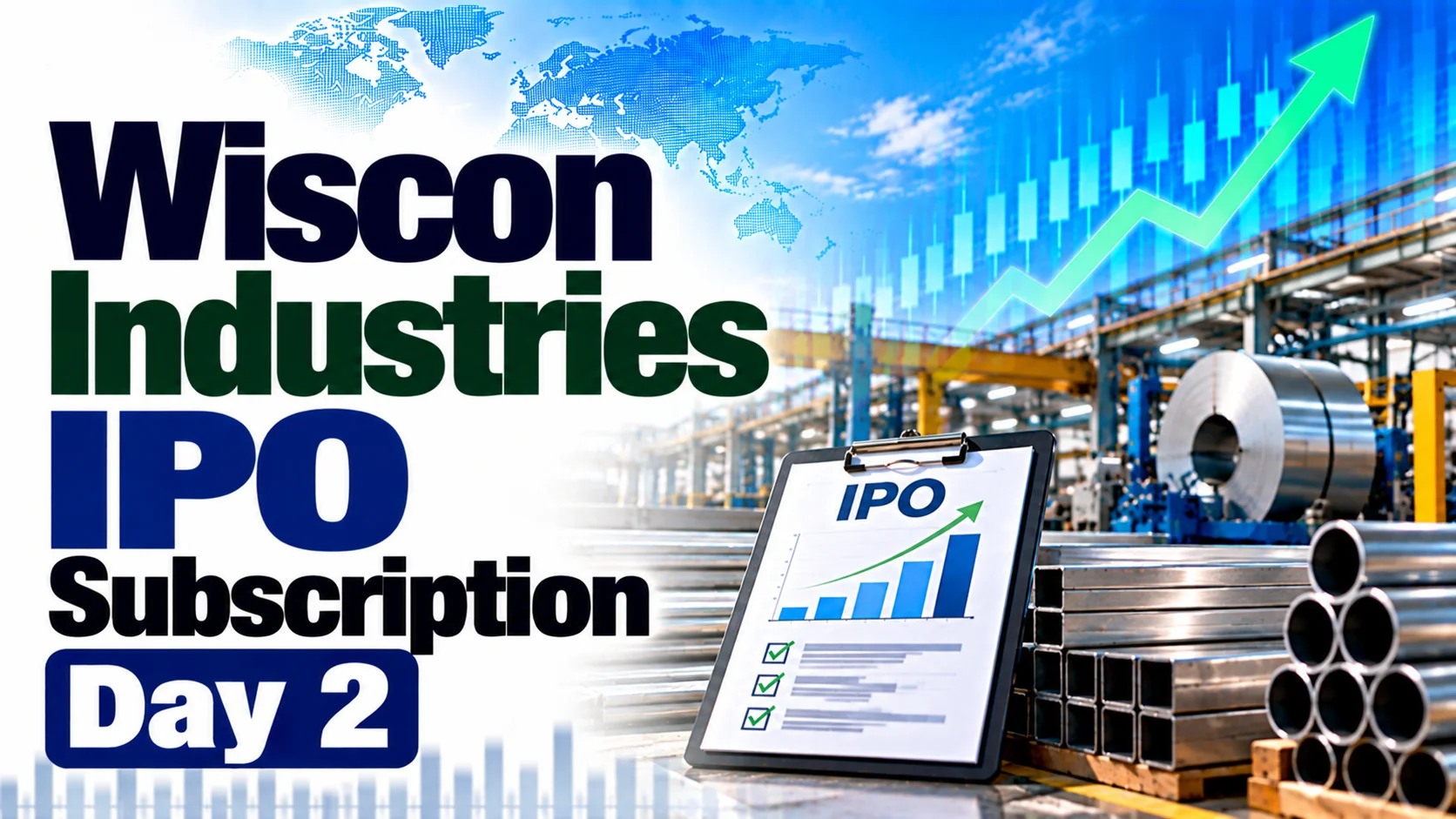 Wiscon Industries IPO Subscription Day 2
