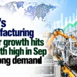 India’s Manufacturing Sector Growth Hits 7-Month High in September on Strong Demand
