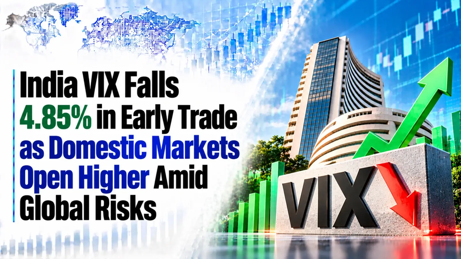 India VIX Falls 4.85% in Early Trade as Domestic Markets Open Higher Amid Global Risks