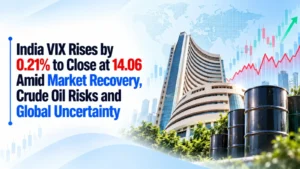 India VIX Rises by 0.21% to Close at 14.06 Amid Market Recovery, Crude Oil Risks and Global Uncertainty
