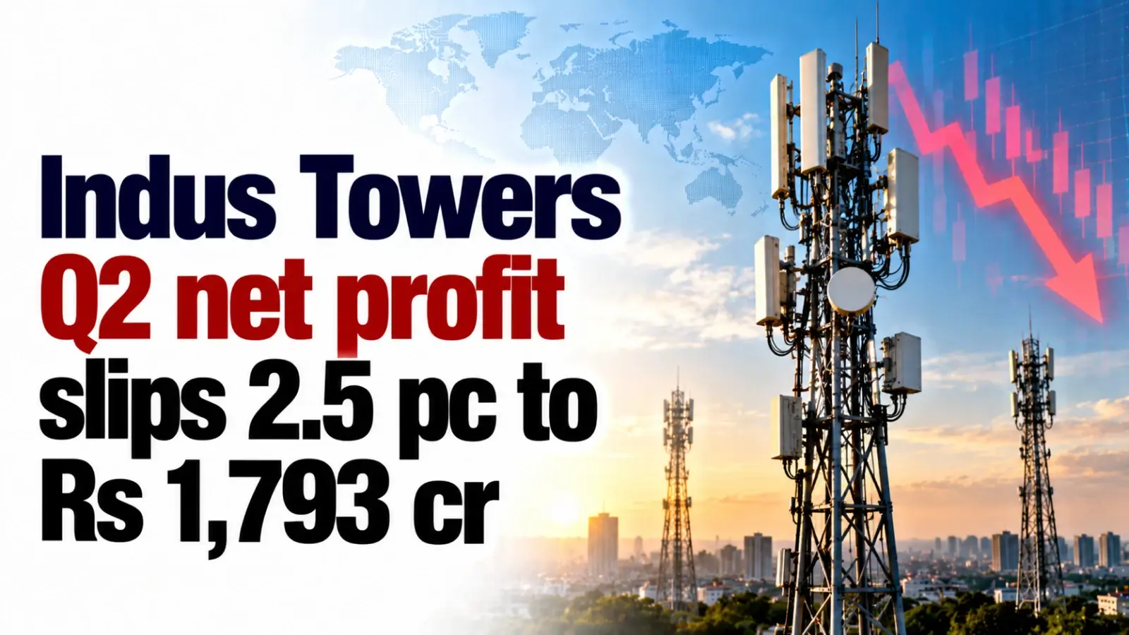 Indus Towers Q2 Net Profit Slips 2.5% to Rs 1,793 Cr