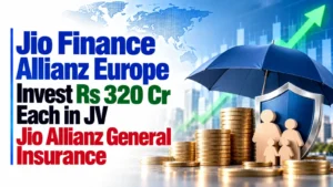 Jio Finance, Allianz Europe Invest Rs 320 Cr Each in JV Jio Allianz General Insurance