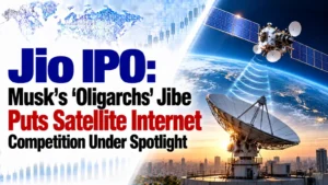 Jio IPO: Musk's 'Oligarchs' Jibe Puts Satellite Internet Competition Under Spotlight