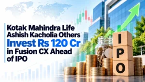 Kotak Mahindra Life, Ashish Kacholia, Others Invest Rs 120 Cr in Fusion CX Ahead of IPO