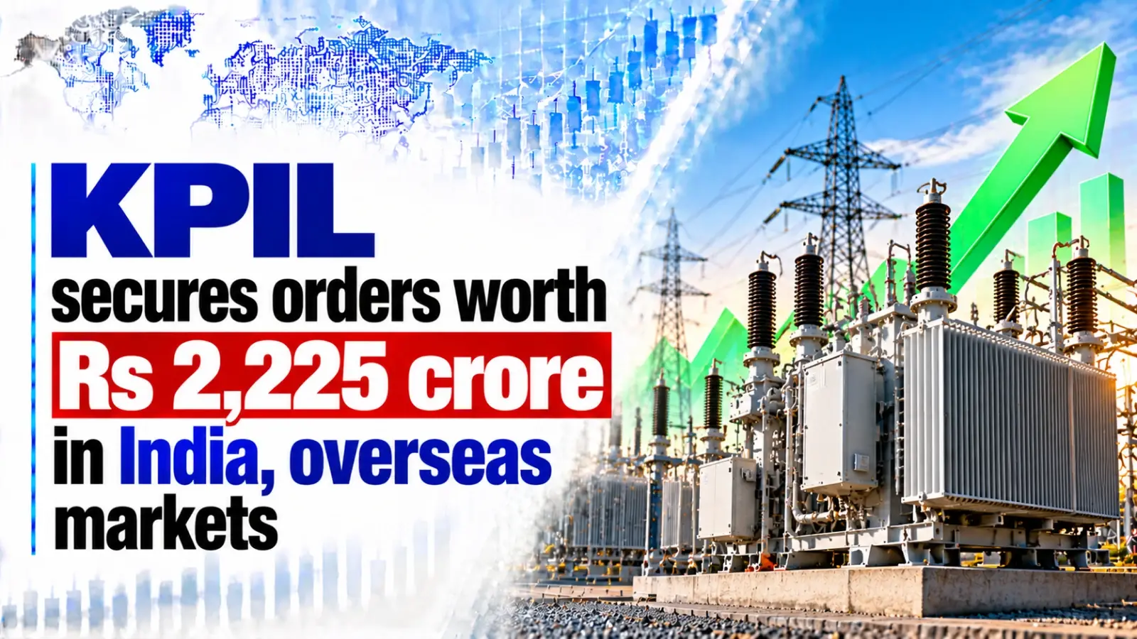 KPIL Secures Orders Worth Rs 2,225 Crore in India, Overseas Markets