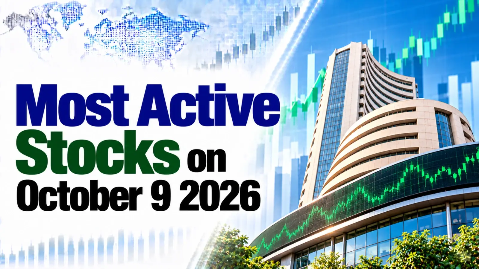 Most Active Stocks October 9 2026
