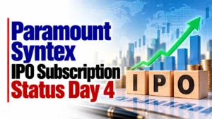 Paramount Syntex IPO Subscription Status Day 4