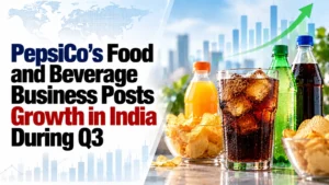 PepsiCo’s Food and Beverage Business Posts Growth in India During Q3
