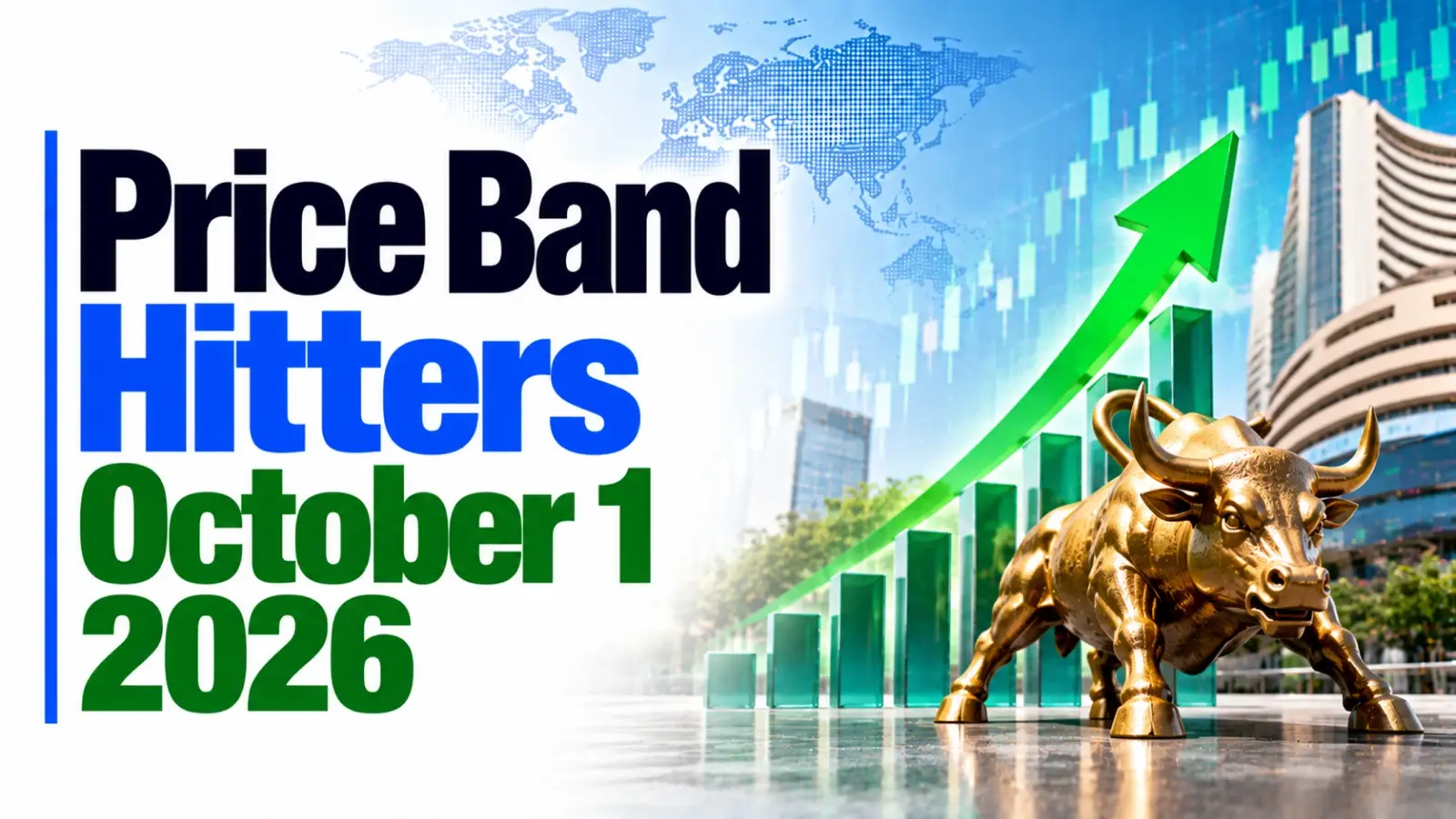 Price Band Hitters October 1 2026