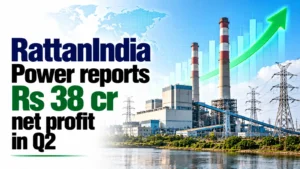 RattanIndia Power Reports Rs 38 Cr Net Profit in Q2