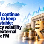 RBI Will Continue Efforts To Keep Rupee Stable; Currency Volatility Due to External Factors: FM Nirmala Sitharaman