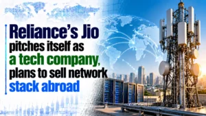 Reliance’s Jio Pitches Itself as a Tech Company, Plans To Sell Network Stack Abroad