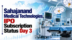 Sahajanand Medical Technologies IPO Subscription Status Day 3: Issue Subscribed 14.21 Times