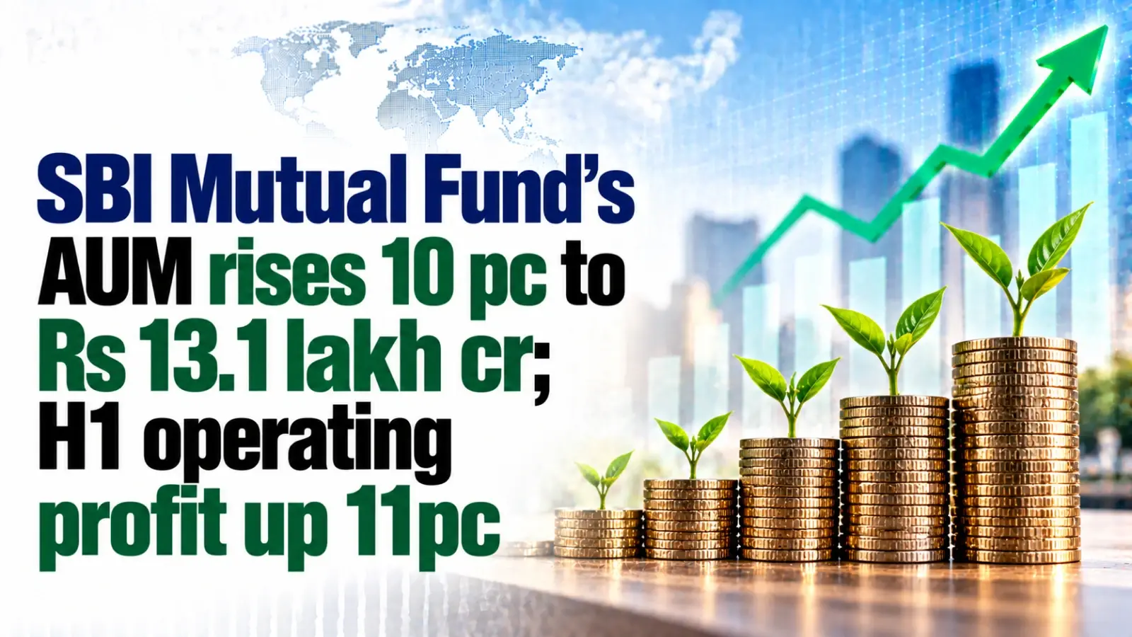 SBI Mutual Fund’s AUM Rises 10% to Rs 13.1 Lakh Cr; H1 Operating Profit Up 11%