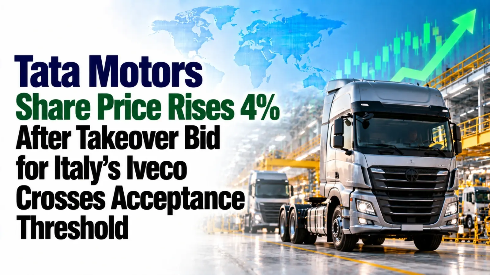 Tata Motors Share Price Rises 4% After Takeover Bid for Italy’s Iveco Crosses Acceptance Threshold