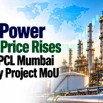 Tata Power Share Price Rises After BPCL Mumbai Refinery Project MoU
