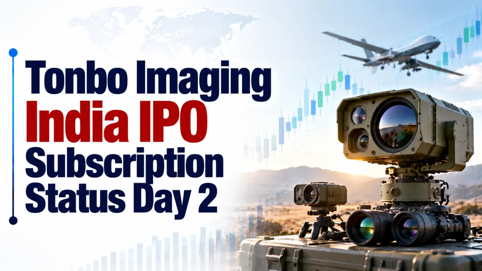 Tonbo Imaging India IPO Subscription Status Day 2