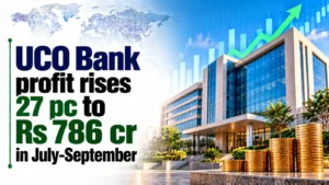 UCO Bank Profit Rises 27% to Rs 786 Cr in July-September
