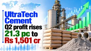UltraTech Cement Q2 Profit Rises 21.3% to Rs 1,501 Cr