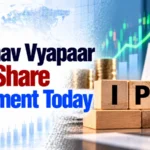 Vaibhav Vyapaar IPO Share Allotment Today: Check Vaibhav Vyapaar IPO Allotment Status, Subscription Data and Online Share Allocation