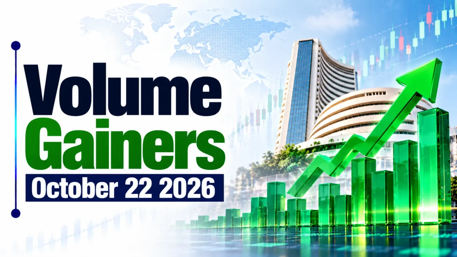 Volume Gainers October 22 2026
