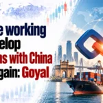 We Are Working To Develop Relations With China Once Again: Piyush Goyal